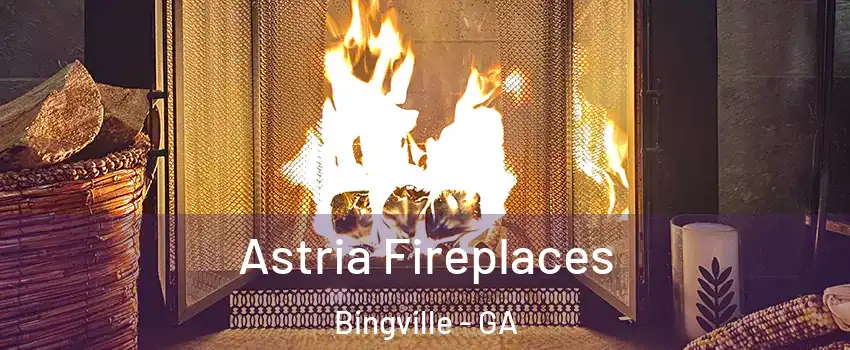 Astria Fireplaces Bingville - GA