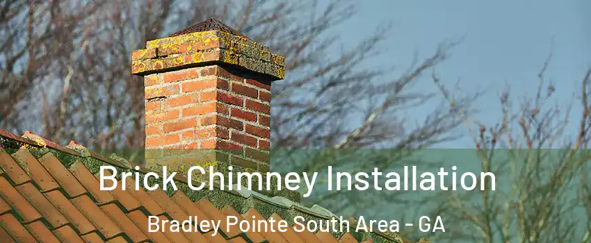 Brick Chimney Installation Bradley Pointe South Area - GA