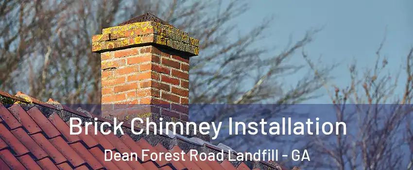 Brick Chimney Installation Dean Forest Road Landfill - GA