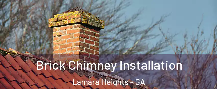 Brick Chimney Installation Lamara Heights - GA