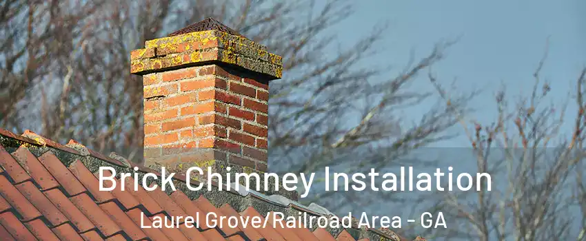 Brick Chimney Installation Laurel Grove/Railroad Area - GA