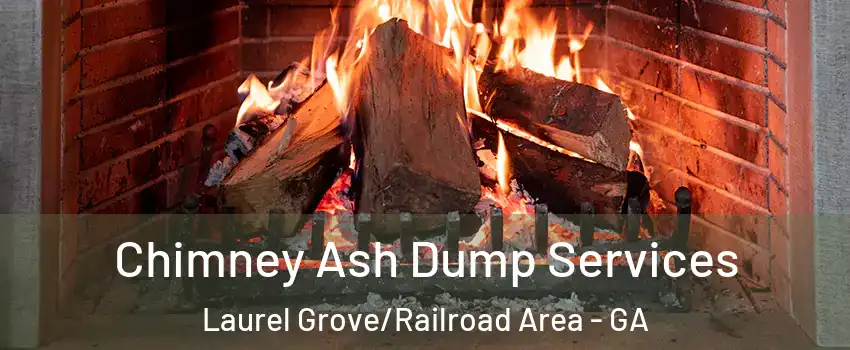 Chimney Ash Dump Services Laurel Grove/Railroad Area - GA