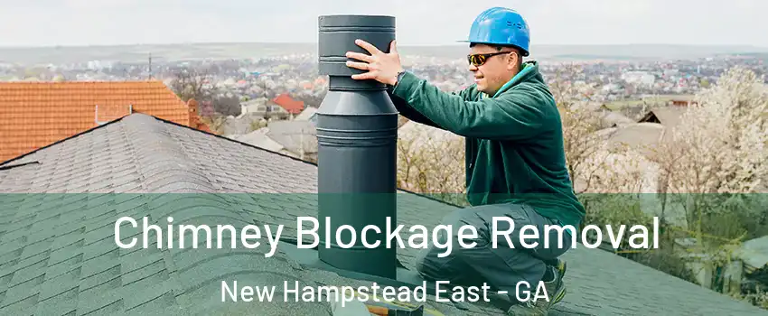 Chimney Blockage Removal New Hampstead East - GA