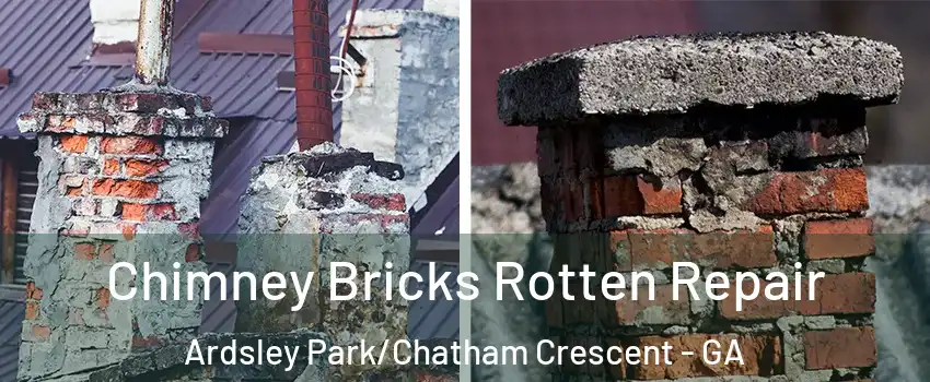 Chimney Bricks Rotten Repair Ardsley Park/Chatham Crescent - GA