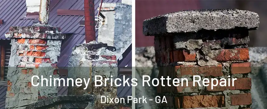 Chimney Bricks Rotten Repair Dixon Park - GA