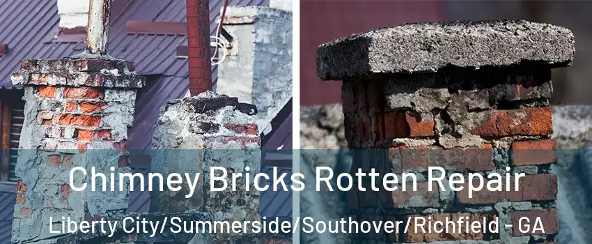Chimney Bricks Rotten Repair Liberty City/Summerside/Southover/Richfield - GA