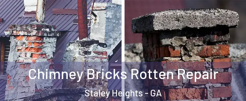 Chimney Bricks Rotten Repair Staley Heights - GA