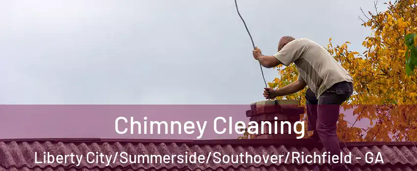 Chimney Cleaning Liberty City/Summerside/Southover/Richfield - GA