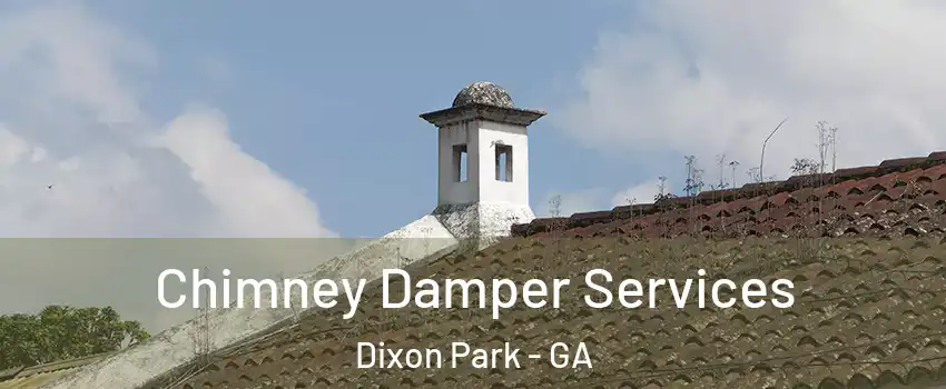 Chimney Damper Services Dixon Park - GA