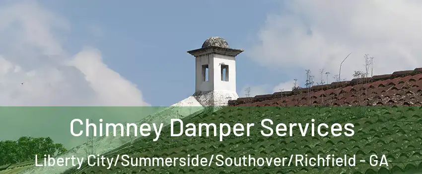 Chimney Damper Services Liberty City/Summerside/Southover/Richfield - GA