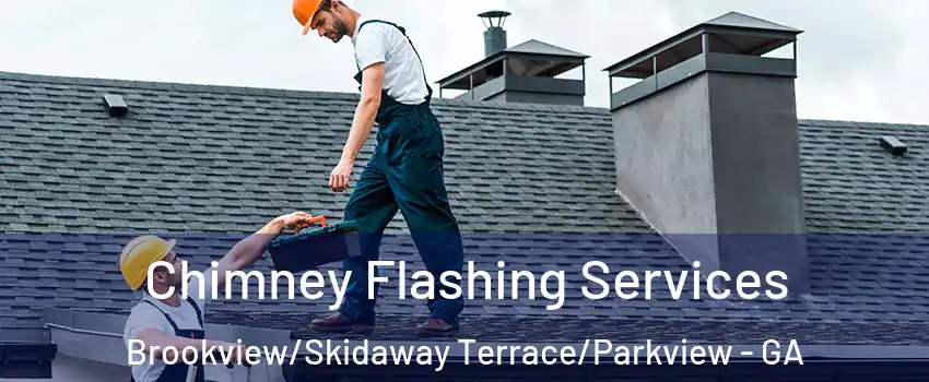 Chimney Flashing Services Brookview/Skidaway Terrace/Parkview - GA