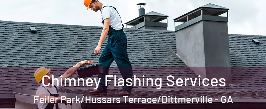 Chimney Flashing Services Feiler Park/Hussars Terrace/Dittmerville - GA