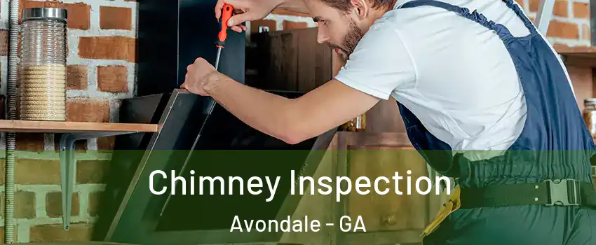 Chimney Inspection Avondale - GA