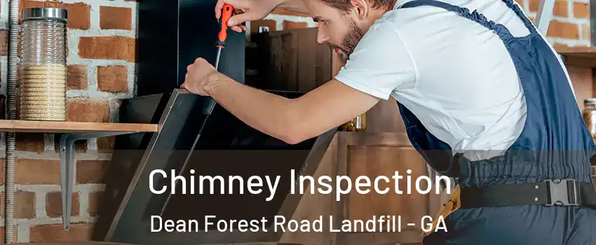 Chimney Inspection Dean Forest Road Landfill - GA