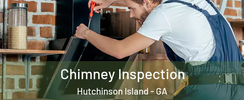 Chimney Inspection Hutchinson Island - GA
