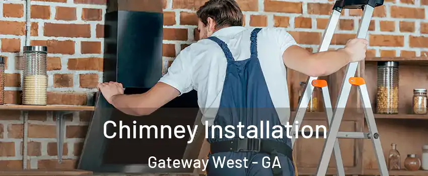 Chimney Installation Gateway West - GA