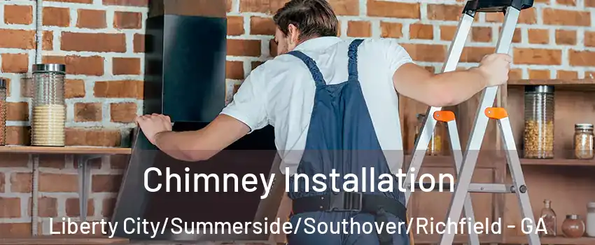 Chimney Installation Liberty City/Summerside/Southover/Richfield - GA