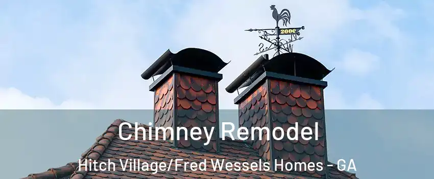 Chimney Remodel Hitch Village/Fred Wessels Homes - GA
