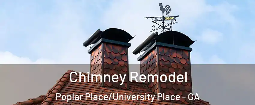 Chimney Remodel Poplar Place/University Place - GA