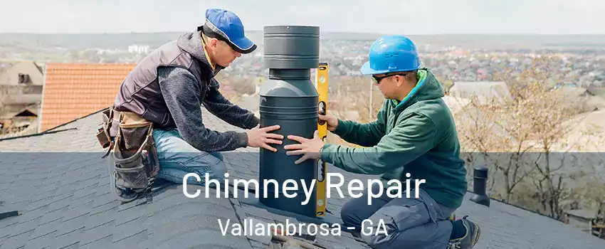 Chimney Repair Vallambrosa - GA