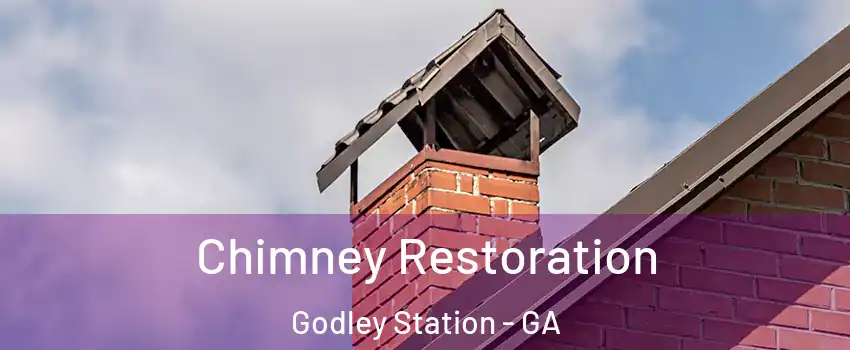 Chimney Restoration Godley Station - GA