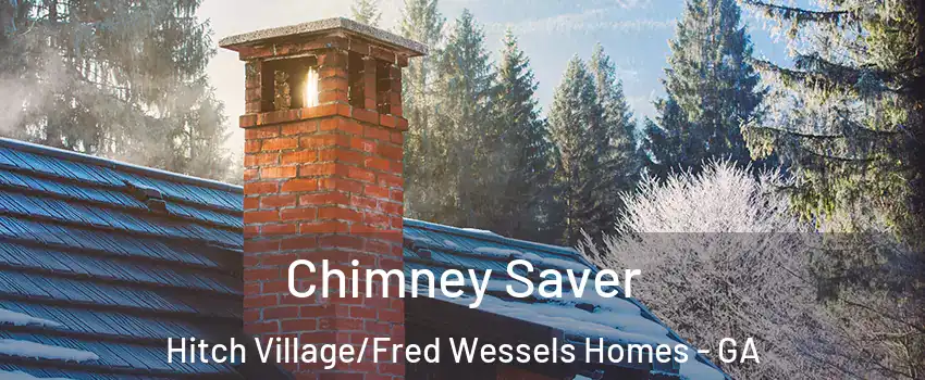 Chimney Saver Hitch Village/Fred Wessels Homes - GA