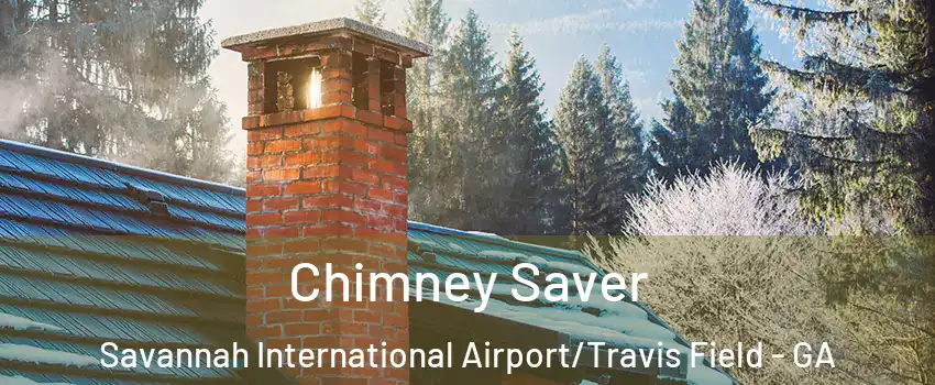 Chimney Saver Savannah International Airport/Travis Field - GA