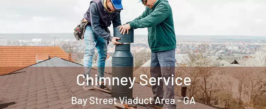 Chimney Service Bay Street Viaduct Area - GA