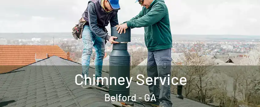 Chimney Service Belford - GA