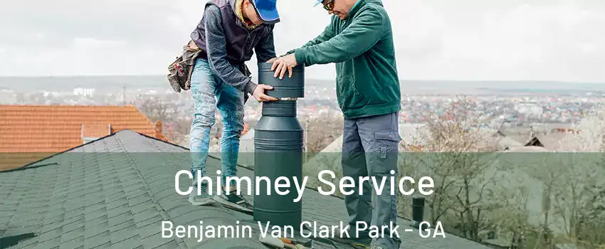Chimney Service Benjamin Van Clark Park - GA