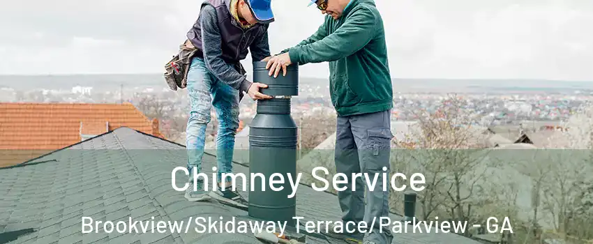 Chimney Service Brookview/Skidaway Terrace/Parkview - GA