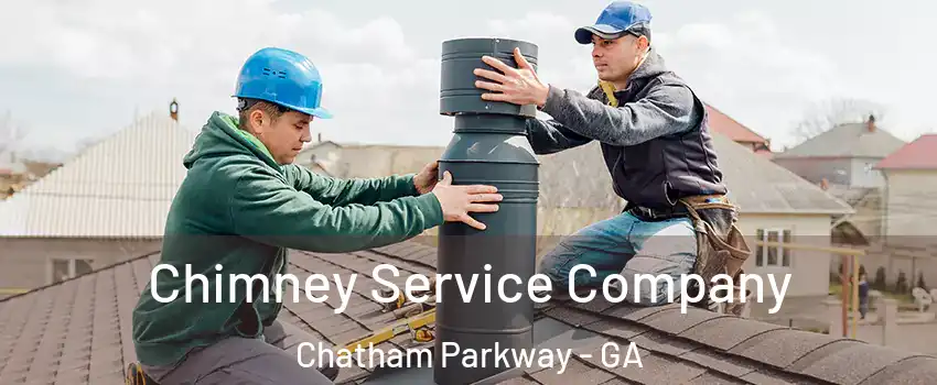 Chimney Service Company Chatham Parkway - GA