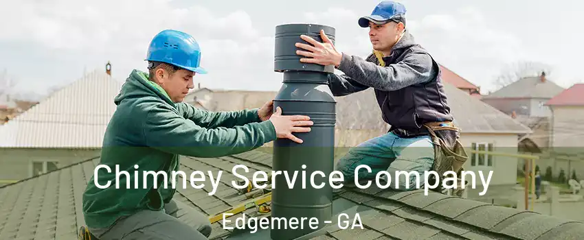 Chimney Service Company Edgemere - GA
