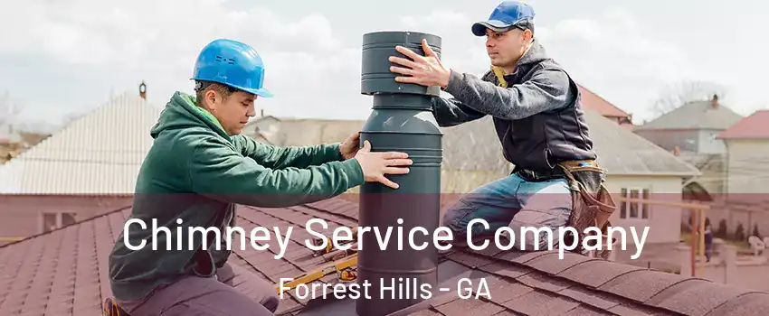 Chimney Service Company Forrest Hills - GA