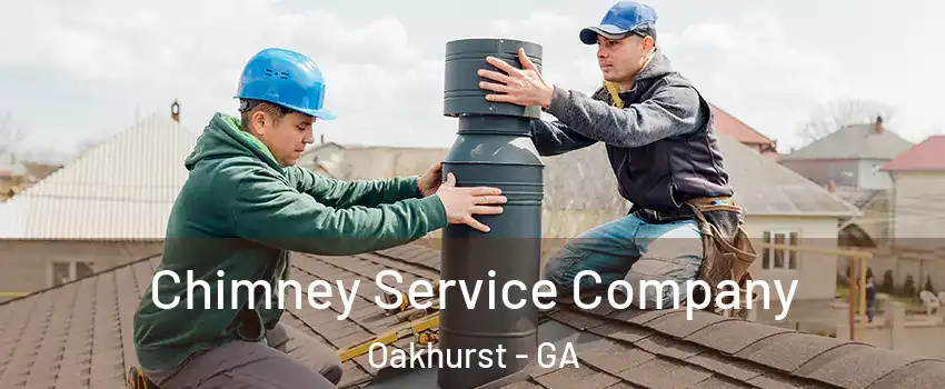 Chimney Service Company Oakhurst - GA
