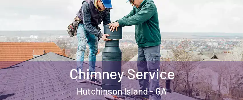 Chimney Service Hutchinson Island - GA