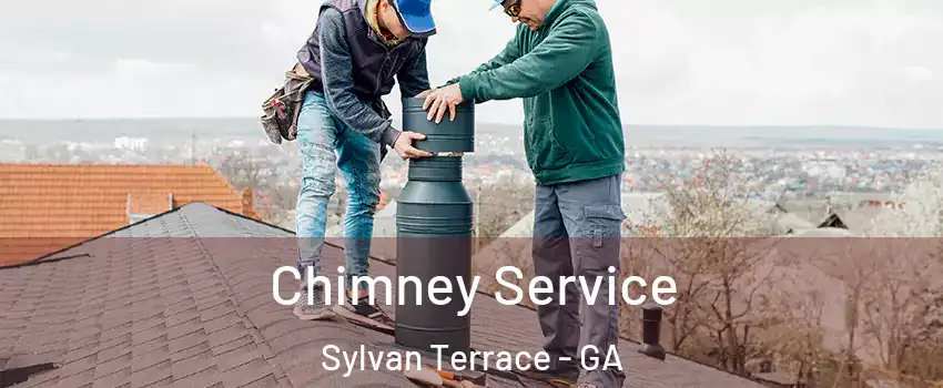 Chimney Service Sylvan Terrace - GA