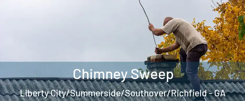 Chimney Sweep Liberty City/Summerside/Southover/Richfield - GA