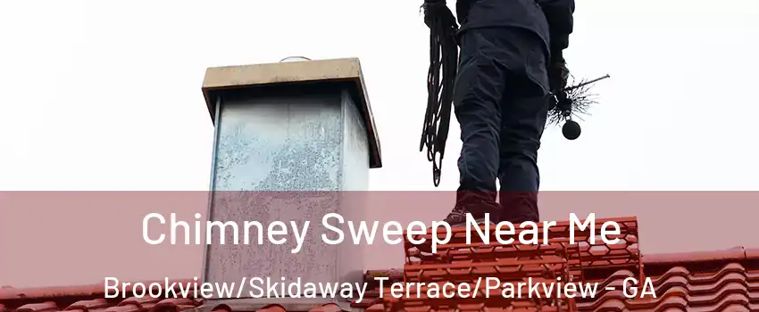 Chimney Sweep Near Me Brookview/Skidaway Terrace/Parkview - GA