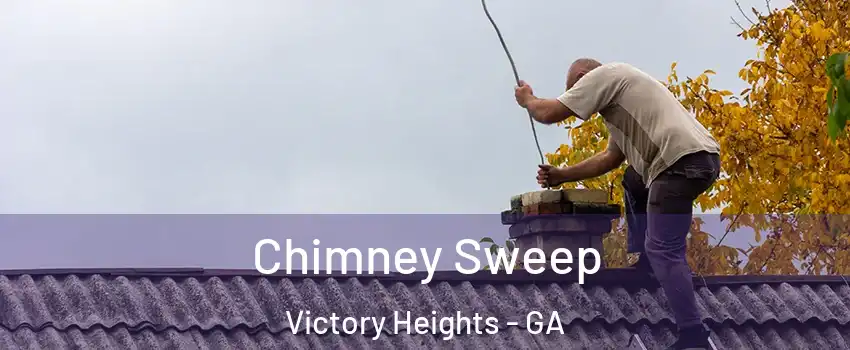 Chimney Sweep Victory Heights - GA
