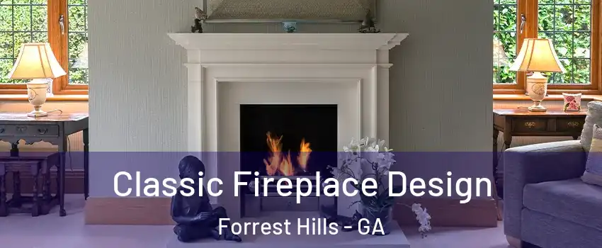 Classic Fireplace Design Forrest Hills - GA