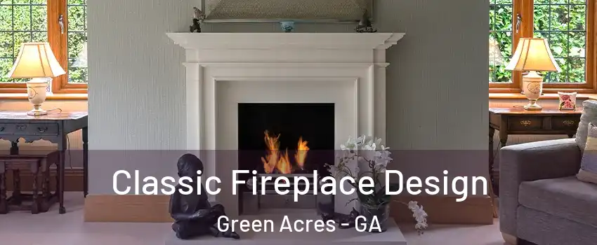 Classic Fireplace Design Green Acres - GA