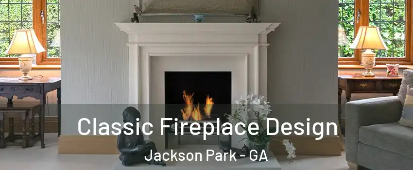 Classic Fireplace Design Jackson Park - GA