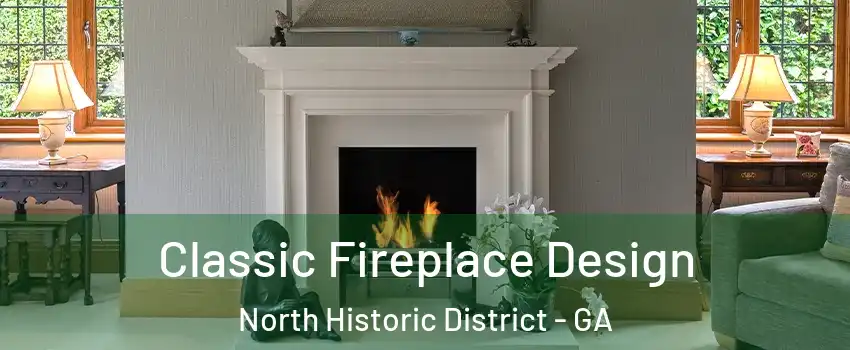 Classic Fireplace Design North Historic District - GA
