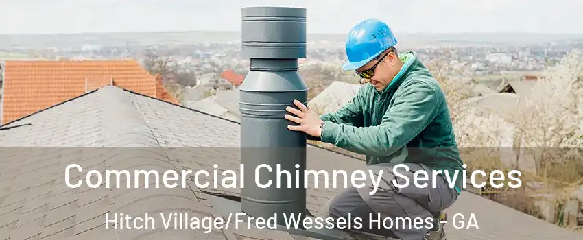 Commercial Chimney Services Hitch Village/Fred Wessels Homes - GA