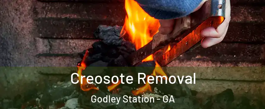 Creosote Removal Godley Station - GA