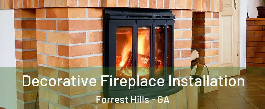 Decorative Fireplace Installation Forrest Hills - GA