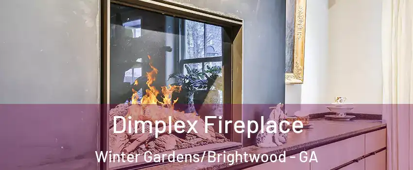 Dimplex Fireplace Winter Gardens/Brightwood - GA