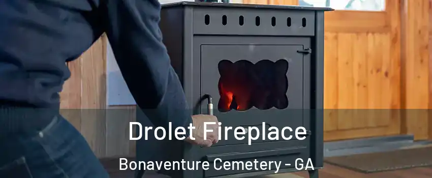 Drolet Fireplace Bonaventure Cemetery - GA