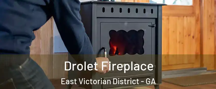 Drolet Fireplace East Victorian District - GA